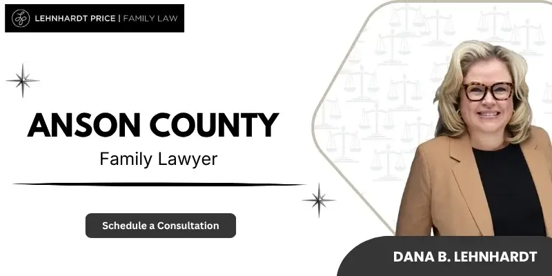 best anson county family lawyer